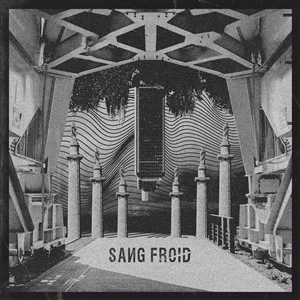 SANG FROID - SANG FROID EP 155092