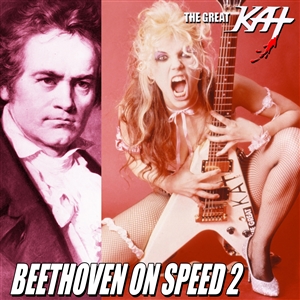 GREAT KAT, THE - BEETHOVEN ON SPEED 2 155287