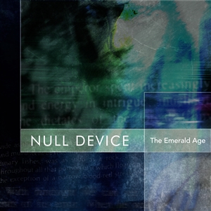 NULL DEVICE - EMERALD AGE 155292