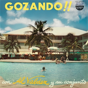 VALDEZ, AL Y SU CONJUNTO - GOZANDO!! 155388