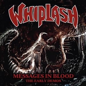 WHIPLASH - MESSAGES IN BLOOD 155571
