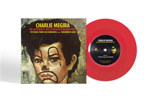 MEGIRA, CHARLIE - YESTERDAY, TODAY, AND TOMORROW (CLEAR RED VINYL) 155928