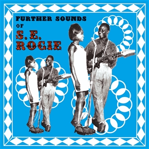 ROGIE, S.E - THE FURTHER SOUNDS OF... 155942