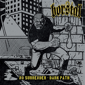 BORSTAL - NO SURRENDER / DARK PATH 156093