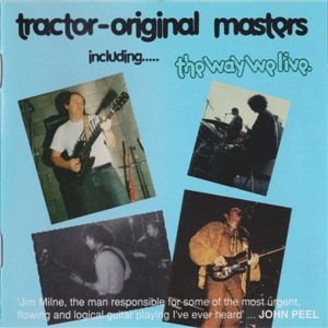 TRACTOR - ORIGINAL MASTERS (INCLUDING THE WAY WE LIVE) 156101