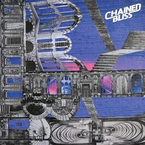 CHAINED BLISS - CHAINED BLISS 156160