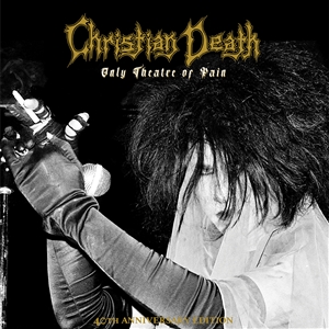 CHRISTIAN DEATH - ONLY THEATRE OF PAIN - 2LP+BOOK+POSTER-BOXSET(SLIPCASE) 156320