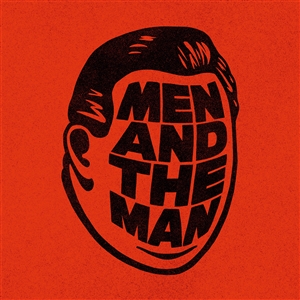 MEN AND THE MAN - MEN AND THE MAN 156353