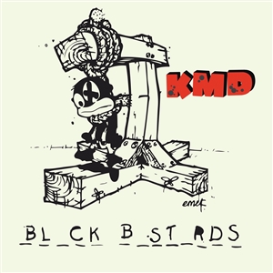 KMD - BLACK BASTARDS 156968