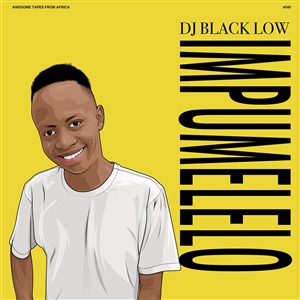 DJ BLACK LOW - IMPUMELELO 157002