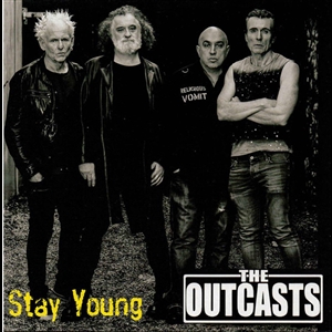 OUTCASTS, THE - STAY YOUNG 157081