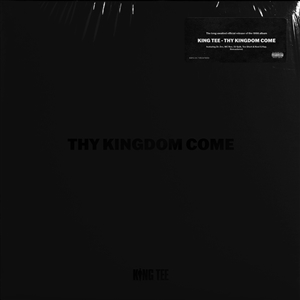 KING TEE - THY KINGDOM COME 157434