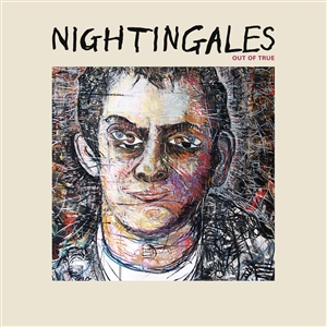 NIGHTINGALES, THE - OUT OF TRUE (RSD) 157532
