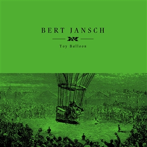 JANSCH, BERT - TOY BALLOON (RSD) 157535