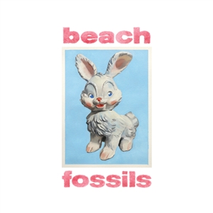 BEACH FOSSILS - BUNNY 157865