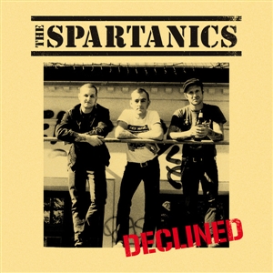 SPARTANICS - DECLINED / IT SOUNDS SPARTANIC! 158132