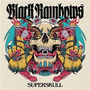 BLACK RAINBOWS - SUPERSKULL 158332