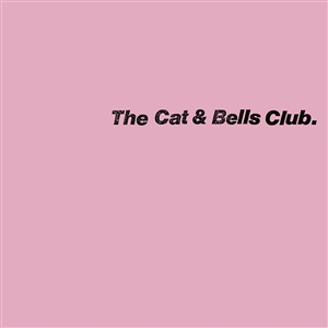 CAT & BELLS CLUB, THE - THE CAT & BELLS CLUB 158362
