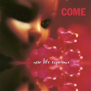 COME - NEAR LIFE EXPERIENCE (PINK COL. VINYL) 158576