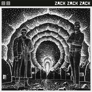 ZACK ZACK ZACK - ALBUM 2 158798