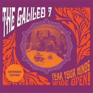 GALILEO 7, THE - TEAR YOUR MINDS WIDE OPEN! (EXPANDED EDITION) 158825