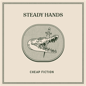 STEADY HANDS - CHEAP FICTION (ELECTRIC BLUE VINYL) 158852