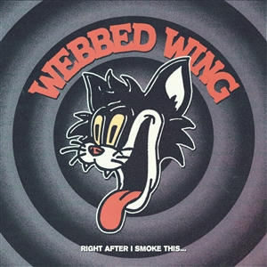 WEBBED WING - RIGHT AFTER I SMOKE THIS...  (LTD. YELLOW VINYL) 159123