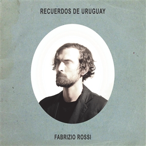 ROSSI, FABRIZIO - RECUERDOS DE URUGUAY 159158