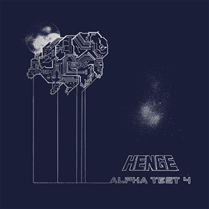 HENGE - ALPHA TEST 4 159253