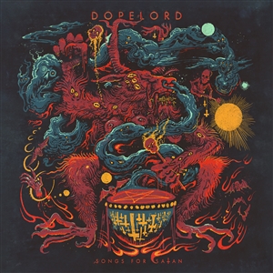DOPELORD - SONGS FOR SATAN 159796