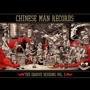 CHINESE MAN - THE GROOVE SESSIONS 3 (REPRESS) 159832