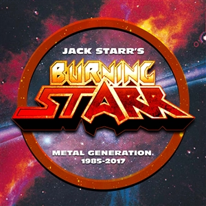 JACK STARR'S BURNING STARR - METAL GENERATION 1985-2017 (7CD CLAMSHELL BOX) 160033