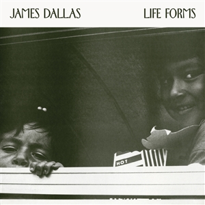 DALLAS, JAMES - LIFE FORMS 160163