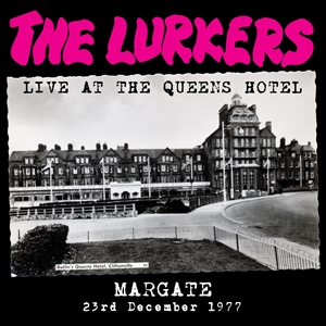LURKERS, THE - LIVE AT THE QUEENS HOTEL 160388