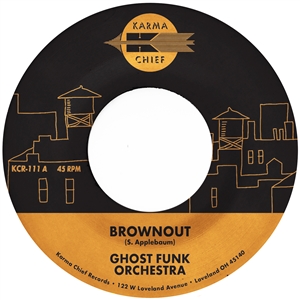 GHOST FUNK ORCHESTRA - BROWNOUT / BONEYARD BAILE (LTD. RED VINYL) 160591