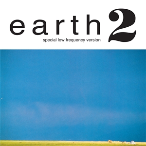 EARTH - EARTH 2: SPECIAL LOW FREQUENCY VERSION -BLACK VINYL- 160642