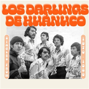 DARLINGS DE HUANUCO, LOS - SINGLES FROM 1970 - 1980 160654