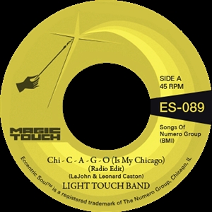 LIGHT TOUCH BAND & MAGIC TOUCH - CHI-C-A-G-O (IS MY CHICAGO) 160773