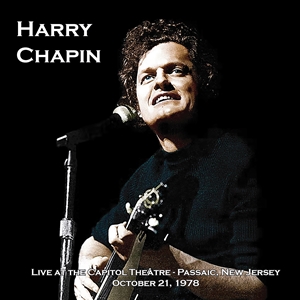 CHAPIN, HARRY - LIVE AT THE CAPITOL THEATER OCT 21, 1978 (CLEAR VINYL) 160805