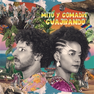 MITO Y COMADRE - GUAJIRANDO 160882