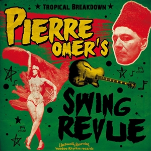 PIERRE OMER'S SWING REVUE - TROPICAL BREAKDOWN 160974