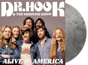 DR. HOOK AND THE MEDICINE SHOW - ALIVE IN AMERICA (LTD. SILVER MARBLE VINYL) 161109