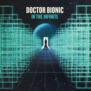 DOCTOR BIONIC - IN THE INFINITE 161254