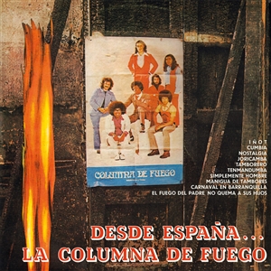 LA COLUMNA DE FUEGO - DESDE ESPAÑA...LA COLUMNA DE FUEGO 161382