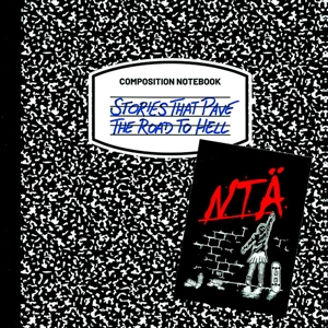 N.T.Ä. - STORIES THAT PAVE THE ROAD TO HELL 161463