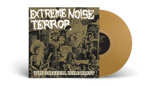 EXTREME NOISE TERROR - HOLOCAUST IN YOUR HEAD - THE ORIGINAL HOLOCAUST 161838