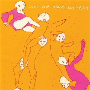 CLAP YOUR HANDS SAY YEAH - CLAP YOUR HANDS SAY YEAH (WHITE VINYL) 162094