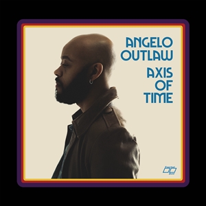 OUTLAW, ANGELO - AXIS OF TIME 162674