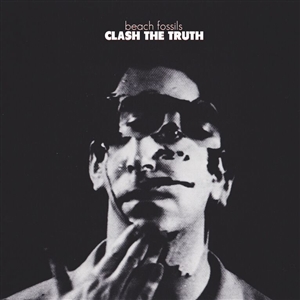 BEACH FOSSILS - CLASH THE TRUTH (10TH ANNIVERSARY EDITION) (COLOR LP) 162858