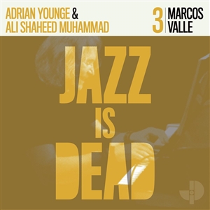 VALLE, MACOS & YOUNGE, ADRIAN  &  MUHAMMAD, ALI SHAHEED - MARCOS VALLE JID003 163871